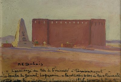 La ermita del padre Charles Eugene de Foucauld (1858-1916) en Tamanrasset de Paul Elie Dubois