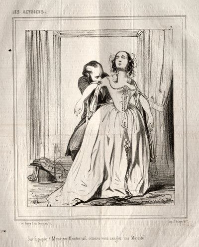 Las Actrices: ¡Bolsa de papel! ¡Señor Montmirail, cómo ciñe mi Majestad!, 1843 de Paul Gavarni