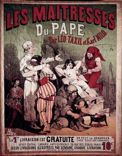 Cartel de "Las Amantes del Papa" de Leo Taxil (1854-1907) y Karl Milo, libro anticlerical de 1884. Una mujer es representada torturada en el cepo, un verdugo le perfora el pecho. Ilustración de Hode, siglo XX. Colección privada de Paul Verlaine