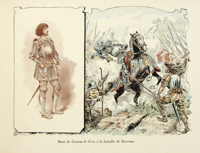 Ilustración tomada del libro Histoire du chevalier Bayard de Theodore Cahu, ilustrada por Paul De Semant (1855-1915): Muerte de Gaston de Foix (1489-1512) en la batalla de Rávena de Paul de Semant