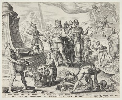 La destrucción del altar en Betel y la exhumación de los huesos de los sepulcros de Philips Galle
