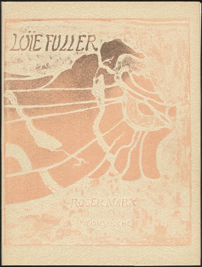 La Loïe Fuller de Pierre Roche, Roger Marx