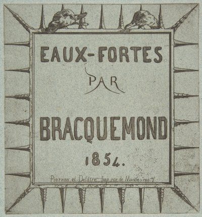 Eaux-fortes por Bracquemond de Pierron et Delâtre
