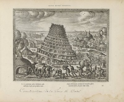 Toren de Babel Elusa mundi potenia (título sobre objeto) Los emblemas sagrados y las principales historias de ambos testamentos (Oude Testament) (título de la serie) Imágenes y figuras de libros (título de la serie) de Pieter van der Borcht (I)