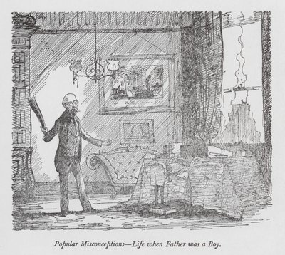 Conceptos erróneos populares - La vida cuando papá era niño (litografía) de Pont (1908 40)