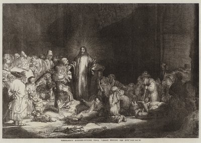 La pieza de cien florines de Rembrandt, Cristo sanando a los enfermos de Rembrandt van Rijn