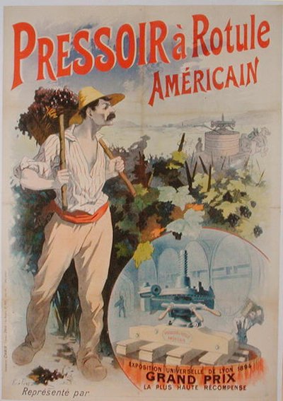 Póster publicitario de una prensa de vino americana, exhibido en la Exposición Universal de Lyon de Rene Pean