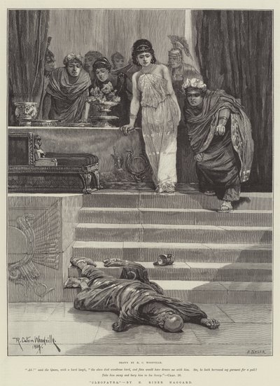 "Cleopatra," por H Rider Haggard (grabado) de Richard Caton II (after) Woodville
