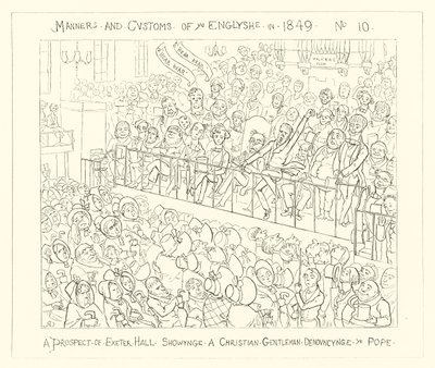1849, Una perspectiva de Exeter Hall mostrando a un caballero cristiano denunciando al Papa de Richard Doyle
