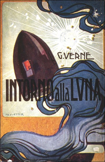 Portada de Intorno alla luna (De la Tierra a la Luna) de Julio Verne de Rodolfo Paoletti