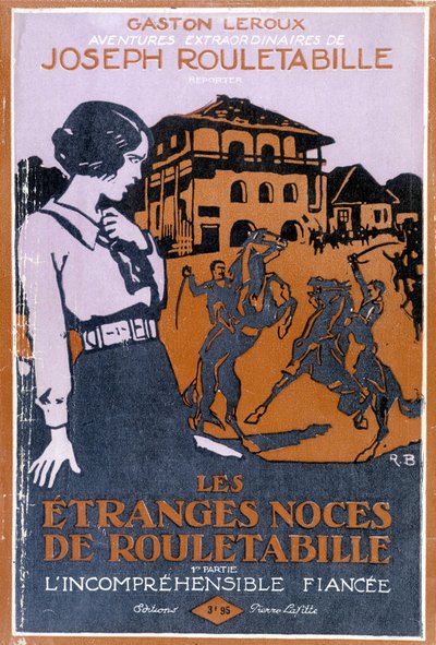 Portada del libro "Les étranges noces de Rouletabille de Roger Broders