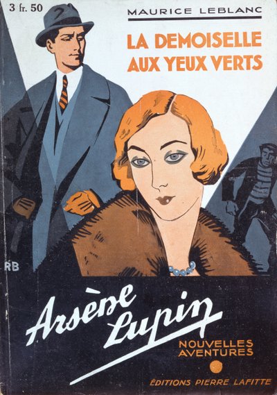 Portada de "La muchacha de los ojos verdes" de "Las nuevas aventuras de Arsène Lupin" de Maurice Leblanc (1864-1941) de Roger Broders