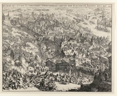 Belgrad tomada por la tormenta por Maximiliano Emanuel, elector de Baviera, el 6 de septiembre de 1688. de Romeyn de Hooghe