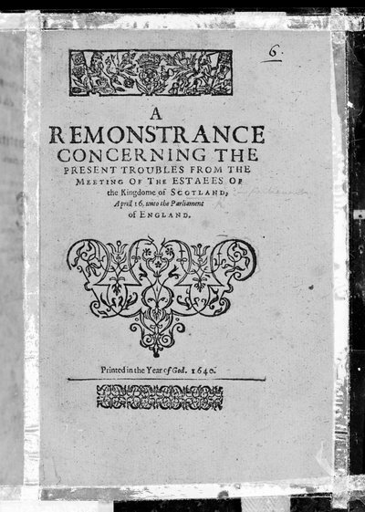 Página de Título de Una Remonstrancia sobre los problemas actuales de la reunión de los estados del Reino de Escocia, publicado 1640 (papel impreso) de Scottish School