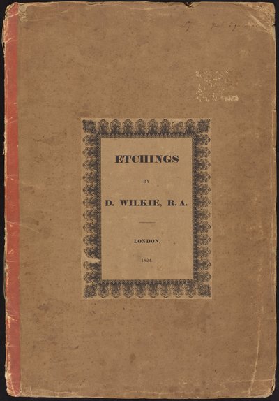 Grabados de D. Wilkie, R.A. de Sir David Wilkie
