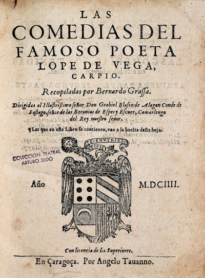 Portada de Las comedias del famoso poeta Lope de Vega, por Félix Lope de Vega Carpio (1562-1635), Edición de 1604 de Spanish School