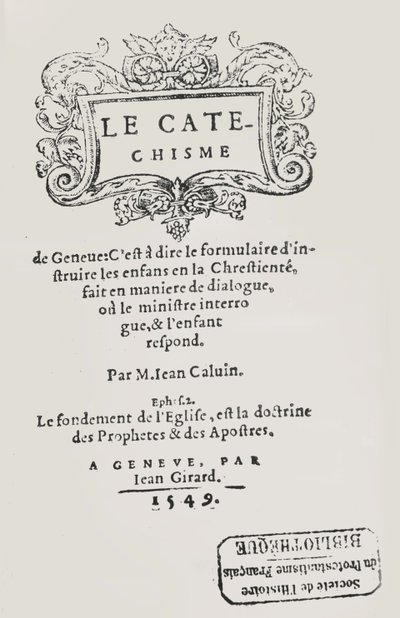 Página de título del Catecismo de Juan Calvino, publicado en Ginebra, 1549 de Swiss School