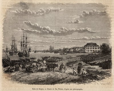 La rada de Saigón, grabado según un dibujo de T. Weber, ilustrando el viaje a Cochinchina, por el Doctor Morice, en 1872, publicado en “Le tour du monde” 1875, editado por Edouard Charton, edición Hachette, París. Colección Selva de Theodore Weber