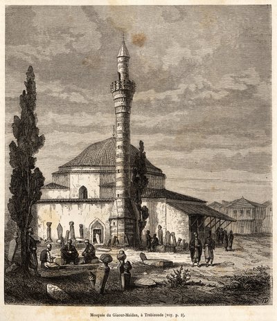 La mezquita de Giaour-Meidan (Giaour Meidan) en Trebisonda (actual Trabzon, en la costa del Mar Negro, Turquía), que una vez fue una iglesia bizantina, grabado después de un dibujo del narrador, ilustrando un viaje a Lazistán y Armenia, de 1869, por Theoph de Theophile Louis Deyrolle