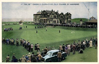 1er Tee, 18º Green y Casa Club, Old Course, St. Andrews, c1955 de Unbekannt