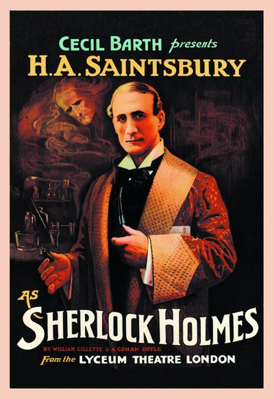 Afiche de la obra de teatro de Sherlock Holmes de William Hooker Gillette (1853-1937) y Arthur Conan Doyle (1859-1930): Cecil Barth presenta a H A Saintsbury (Harry Arthur Saintsbury 1869-1939) como Sherlock Holmes en el Lyceum Theatre de Londres en 1903 de Unbekannt
