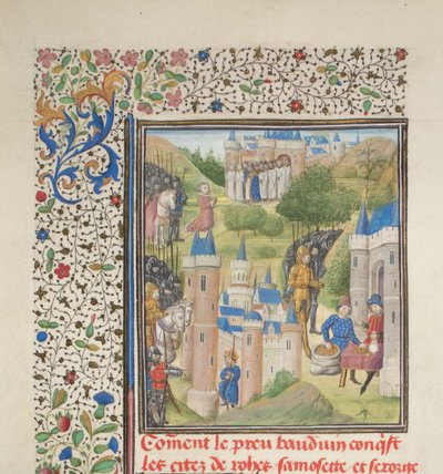 Baldwin de Boulogne entrando en Edesa en febrero de 1098. Miniatura de la Historia de Guillermo de Tiro, 1460s de Unbekannt