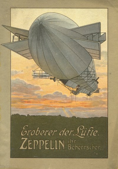 Conquistador del aire. Zeppelin, 1916 de Unbekannt