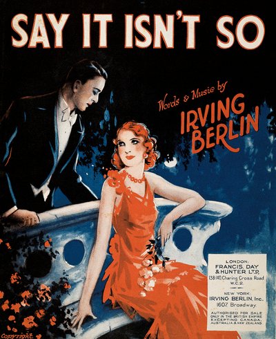 Portada de la partitura de "Dime que no es así" de Irving Berlin (1888-1989). 1932 DR de Unbekannt