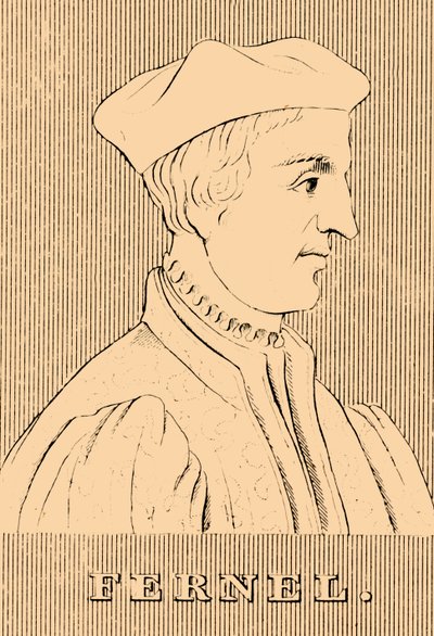 Fernel, 1497-1558 de Unbekannt
