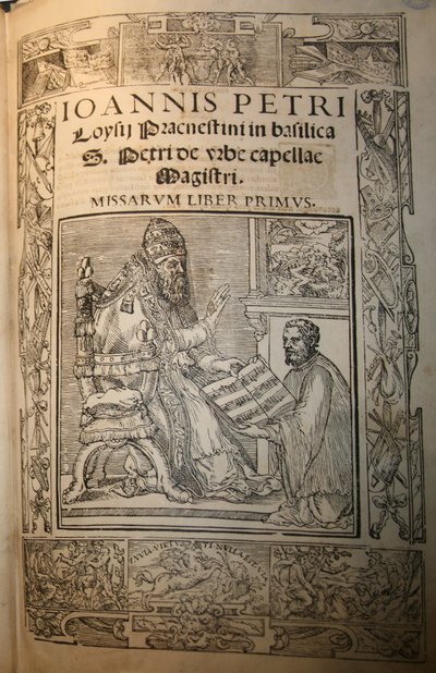 Frontispicio del Missarum Liber primus de Giovanni Pierluigi da Palestrina y el Papa J de Unbekannt