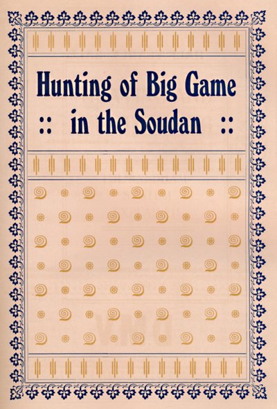 Caza de Grandes Animales en el Sudán, 1917 de Unbekannt