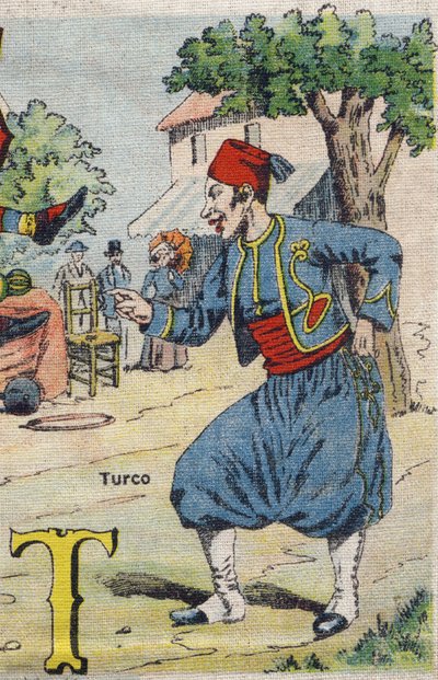 Letra T: Turco. Álbum drolático. Serie número 4 en Álbumes-cromo sobre lienzo. Cromolitografías sobre tejido. Imágenes Marcel Vagne, Jarville-Nancy, principios del siglo XX. Dim: 25x17,5cm de Unbekannt