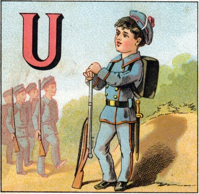 Letra U como uniforme. Escolar con traje militar y un rifle. Grabado en "Alphabet des petits ecoliers". Imágenes de Epinal, circa 1885. Colección Privada de Unbekannt