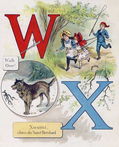 Letra W y X: Paseo y Xoumi, perro de San Bernardo. Grabado en "ABC El alfabeto de los bebés". Volumen irrompible sobre lienzo en cromolitografía. A. Capendu, editor, París. Principios del siglo XX, alrededor de 1905. Imágenes de origen inglés, acompañadas  de Unbekannt