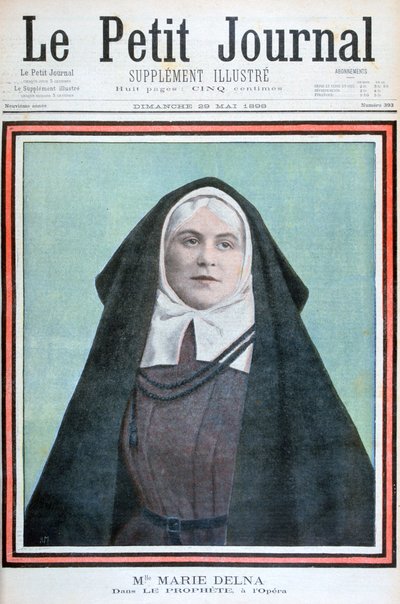 Marie Delna en la ópera Profeta, 1898 de Unbekannt