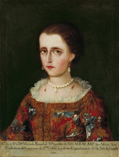 Retrato de Doña Micaela Esquibel de Unbekannt