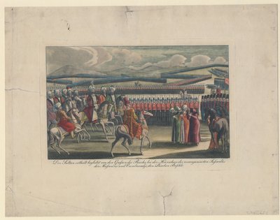 Selim III, Sultán de los Turcos, recibido en su nueva revisión de infantería en el campo de Unbekannt