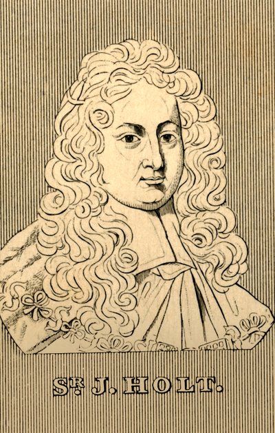 Sir J. Holt, 1642-1710, 1830 de Unbekannt