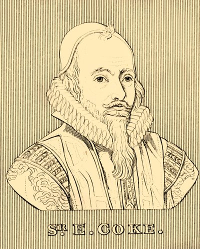 Sr. E. Coke, 1552-1634, 1830 de Unbekannt