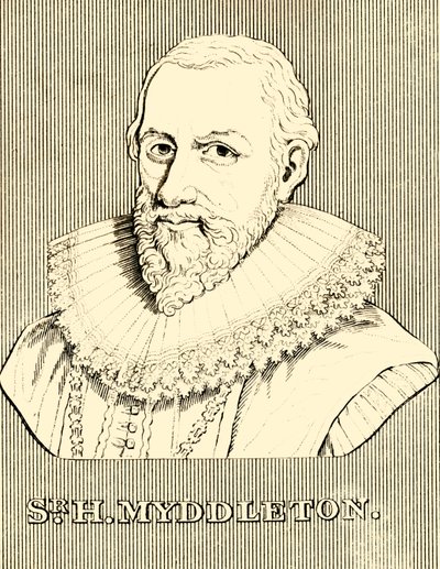 Sr. H. Myddleton, 1560-1631, 1830 de Unbekannt