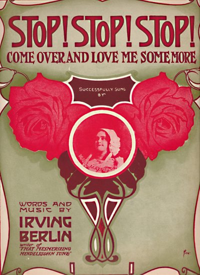 ¡Detente! ¡Detente! ¡Detente! Ven y Ámame Más, 1910 de Unbekannt