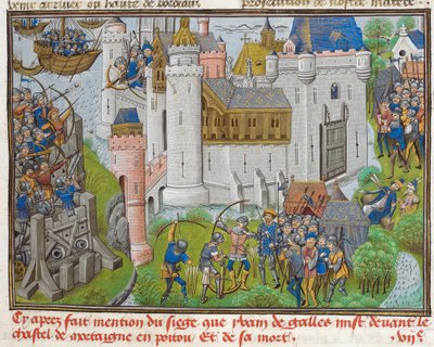 El Asedio del Castillo de Mortagne, cerca de Burdeos, en 1377 aus Recueil des croniques d