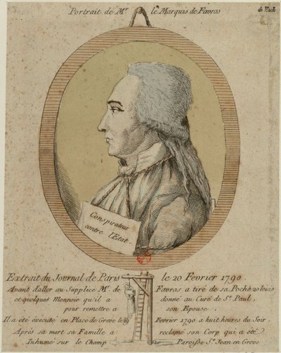 Thomas de Mahy, Marqués de Favras 1744-1790. Del Journal de Paris el 20 de febrero de 1790, 1790 de Unbekannt