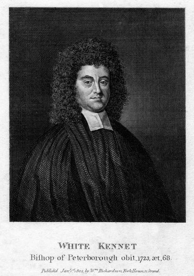 White Kennet 1660-1728, historiador y Obispo de Peterborough de Unbekannt