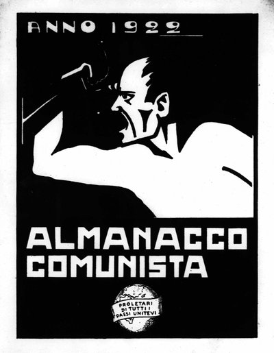 Cartel de propaganda del Partido Comunista Italiano (PCI) de 1922: almanaque. de Alec Hunter