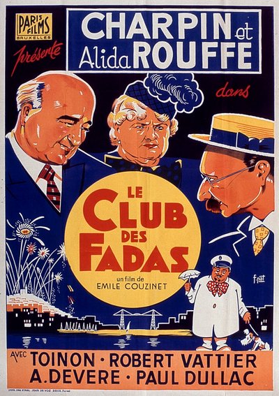 Cartel de la película Le Club des fadas con Fernand Charpin y Alida Rouffe 1939 de Unbekannt