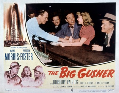 Cartel de la película The Big Gusher con Wayne Morris y Preston Foster 1951 de Unbekannt