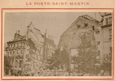 Comuna de París (1871): vista de la Porte Saint Martin en París destruida en mayo de 1871 de Unbekannt