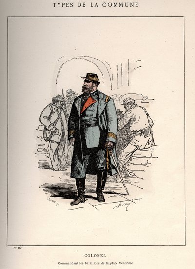 Comuna de París: traje de COLONEL COMMANDING LES BATALLIONS DE LA PLACE VENDOME (13) en "Les Communeux" de Unbekannt