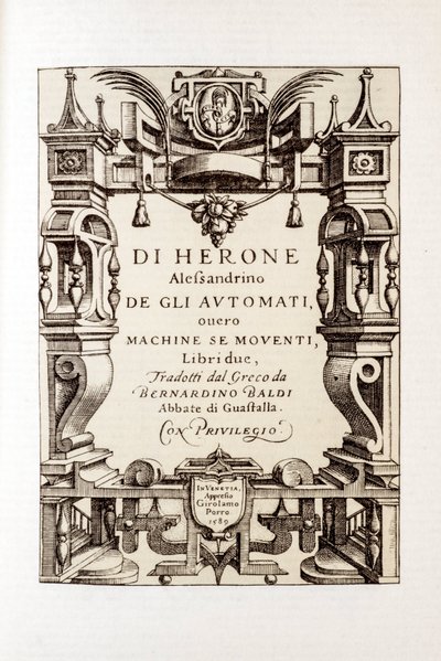 Frontispicio de "Los autómatas" de Herón de Alejandría (siglo I) 1589 de Unbekannt
